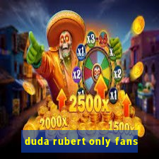 duda rubert only fans